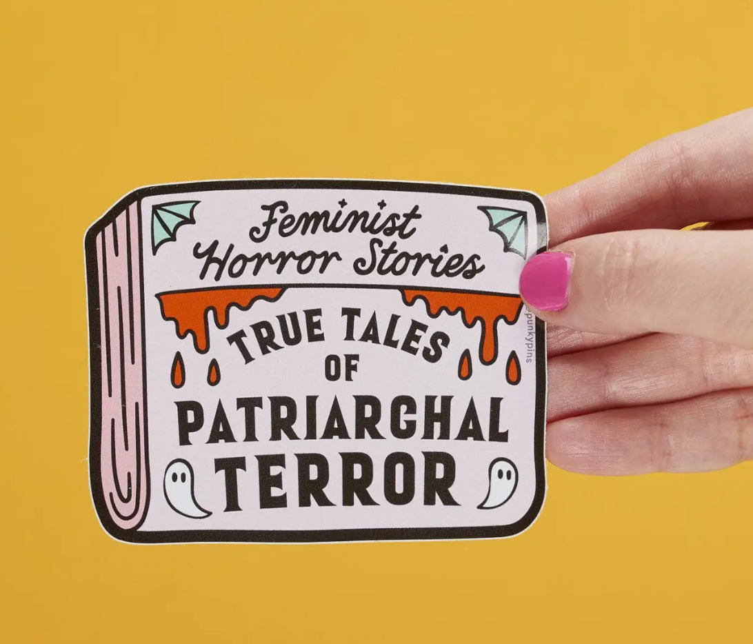 Punky Pins Feminist Horror Stories Sticker
