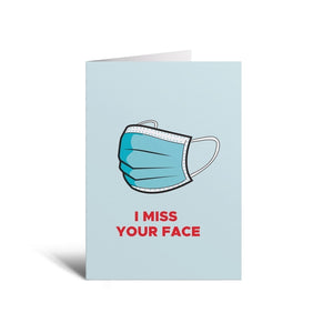 Studio Soph Miss Your Face Greeting Card