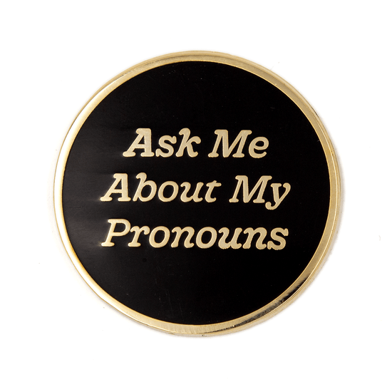 These Are Things Ask Me About My Pronouns Pin