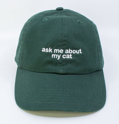 Standard Goods Ask Me About My Cat Hat - Green