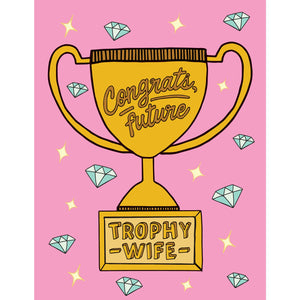 Pinky Weber Trophy Wife Card