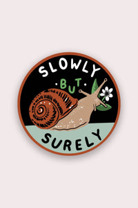 Stay Home Club Slowly But Surely (Snail) Vinyl Sticker