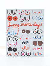 Load image into Gallery viewer, The Found Greeting Card Boobs Happy Mom&#39;s Day