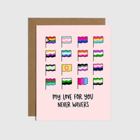 Brittany Paige My Love Never Wavers Pride Flag Card