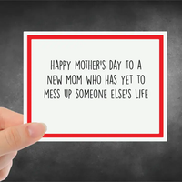 By Meghan Snarky Card - Mothers Day - Mess Up Someone Else