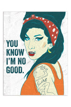 Load image into Gallery viewer, The Found Amy Winehouse - You Know I&#39;m No Good Card
